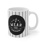 Load image into Gallery viewer, Wear The Crown Mug 11oz
